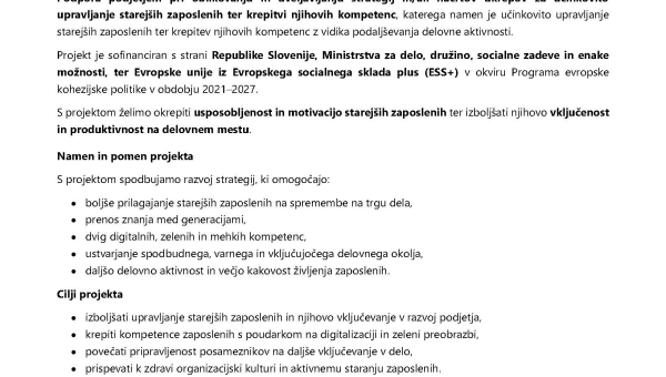 Podpora podjetjem pri oblikovanju in uveljavljanju strategij in/ali načrtov ukrepov za učinkovito upravljanje starejših zaposlenih ter krepitvi njihovih kompetenc